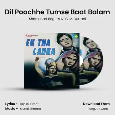 Dil Poochhe Tumse Baat Balam MP3 Song by Shamshad Begum Cover