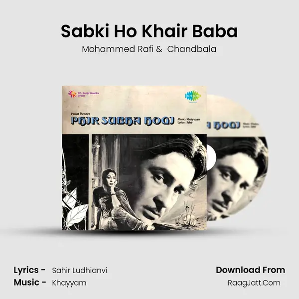 Sabki Ho Khair Baba MP3 Song by Mohammed Rafi Cover