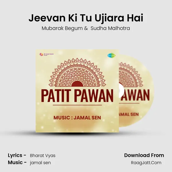 Jeevan Ki Tu Ujiara Hai MP3 Song by Mubarak Begum Cover