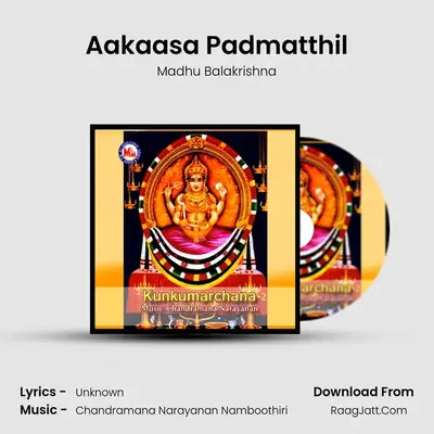 Aakaasa Padmatthil MP3 Song by Madhu Balakrishna Cover