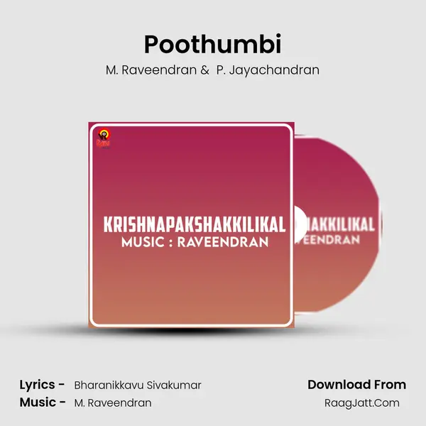 Poothumbi MP3 Song by M. Raveendran Cover
