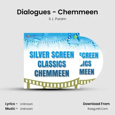 Dialogues - Chemmeen MP3 Song by S. L. Puram Cover