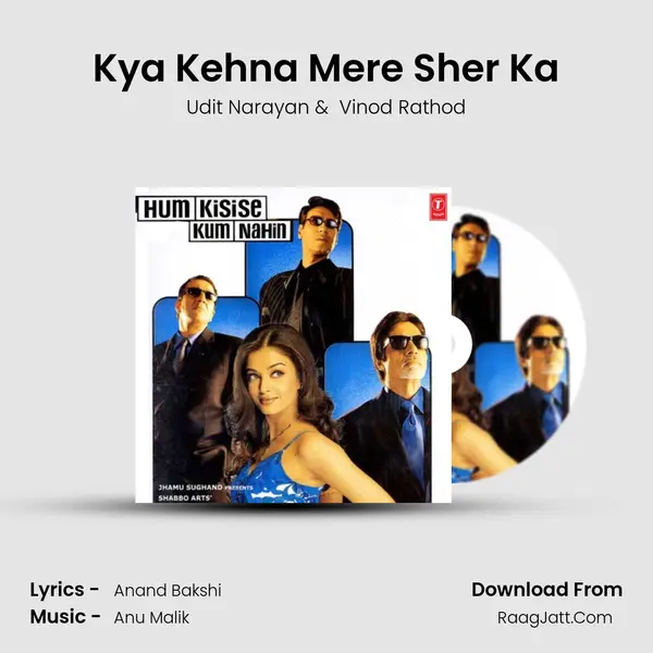 Kya Kehna Mere Sher Ka MP3 Song by Udit Narayan Cover