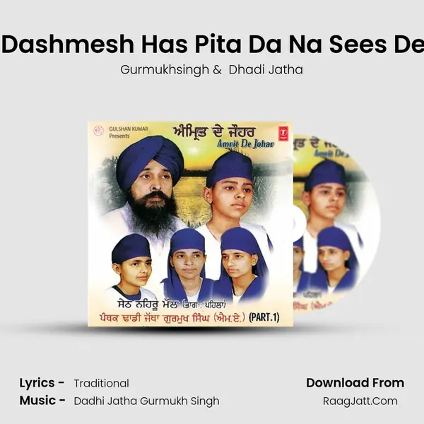 Je Dashmesh Has Pita Da Na Sees Deno mp3 song