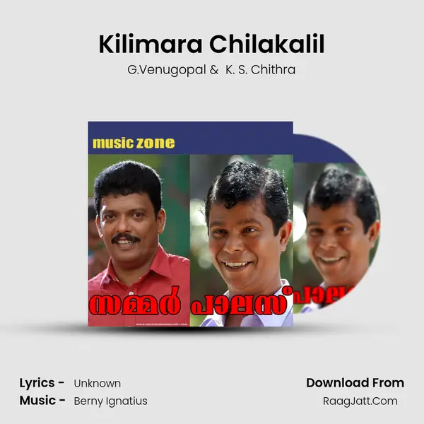 Kilimara Chilakalil MP3 Song by G.Venugopal Cover