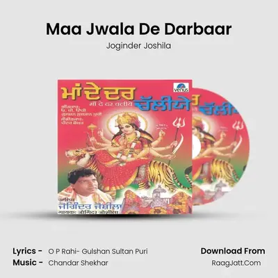 Maa Jwala De Darbaar MP3 Song by Joginder Joshila Cover