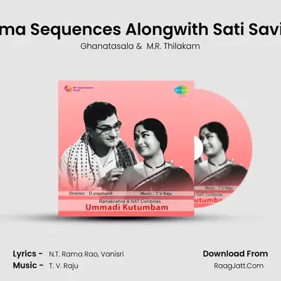 Drama Sequences Alongwith Sati Savithri MP3 Song by Ghanatasala Cover