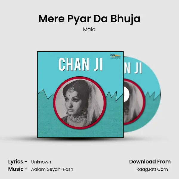 Mere Pyar Da Bhuja MP3 Song by Mala Cover