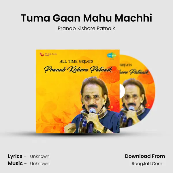 Tuma Gaan Mahu Machhi Cover