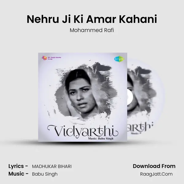 Nehru Ji Ki Amar Kahani MP3 Song by Mohammed Rafi Cover
