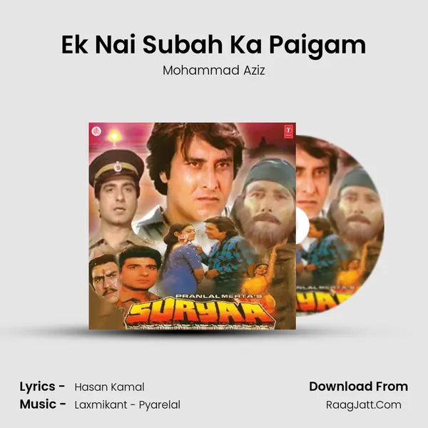 Ek Nai Subah Ka Paigam MP3 Song by Mohammad Aziz Cover