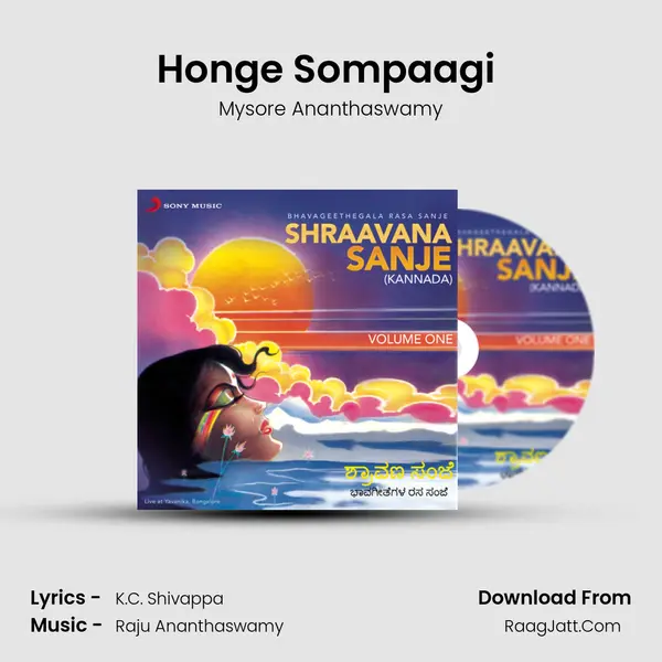Honge Sompaagi (Live) MP3 Song by Mysore Ananthaswamy Cover