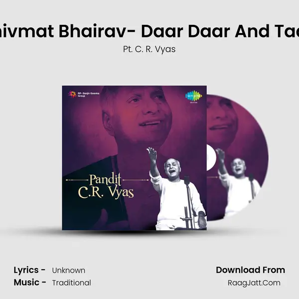 Raga Shivmat Bhairav- Daar Daar And Taal Suran mp3 song