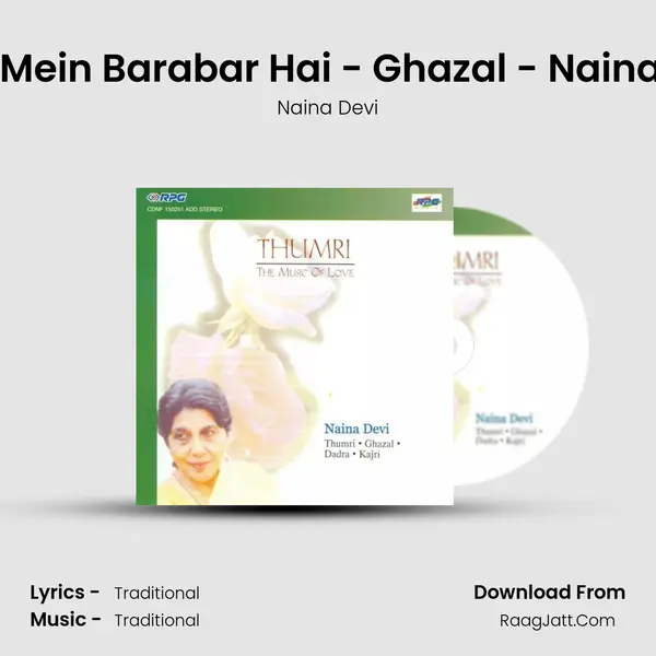 Ulfat Mein Barabar Hai - Ghazal - Naina Devi mp3 song