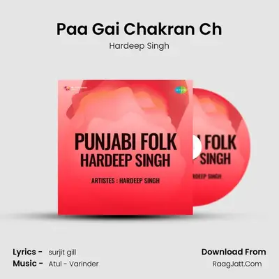 Paa Gai Chakran Ch MP3 Song by Hardeep Singh Cover