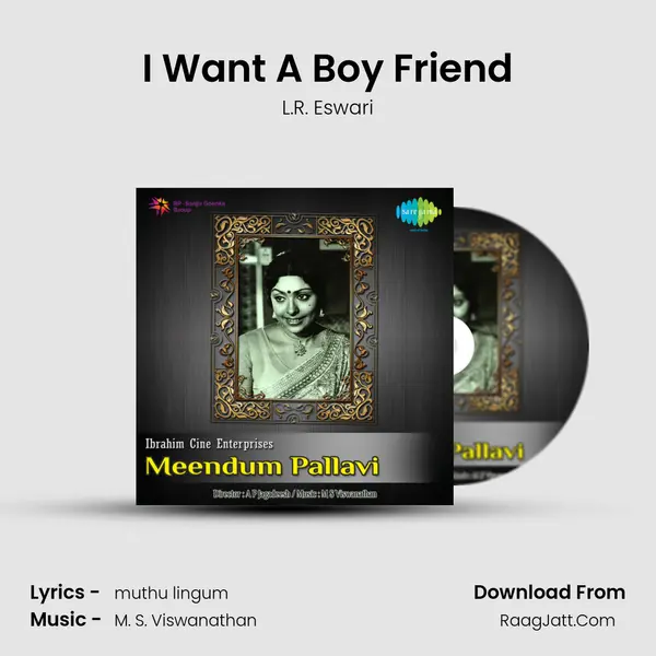 I Want A Boy Friend MP3 Song by L.R. Eswari Cover