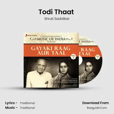 Todi Thaat (Raag Khat Todi: Tevra Taal, 7 Beats 