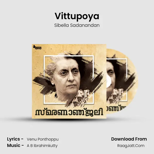 Vittupoya MP3 Song by Sibella Sadanandan Cover