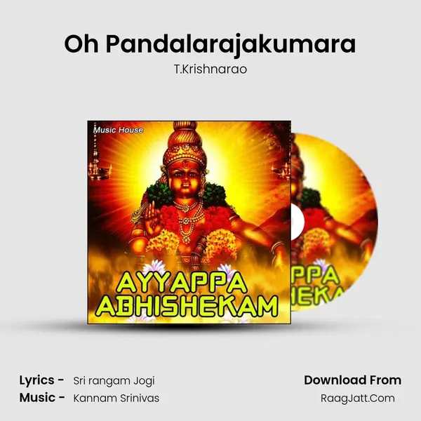 Oh Pandalarajakumara MP3 Song by T.Krishnarao Cover