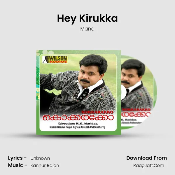 Hey Kirukka MP3 Song by Mano Cover