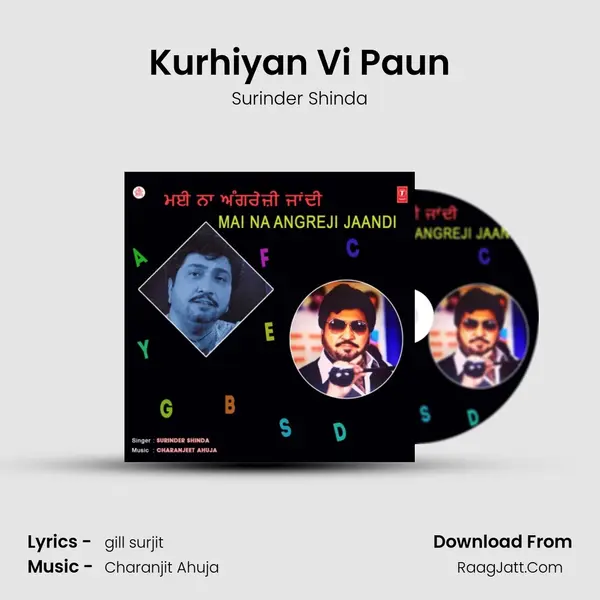 Kurhiyan Vi Paun MP3 Song by Surinder Shinda Cover