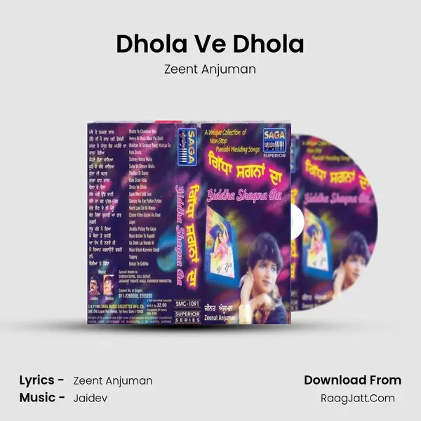 Dhola Ve Dhola MP3 Song by Zeent Anjuman Cover