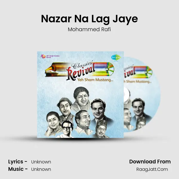 Nazar Na Lag Jaye MP3 Song by Mohammed Rafi Cover