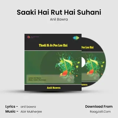 Saaki Hai Rut Hai Suhani MP3 Song by Anil Bawra Cover
