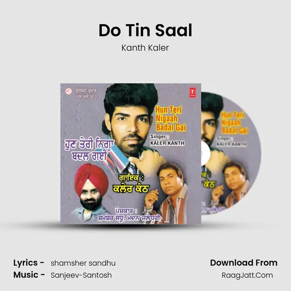 Do Tin Saal MP3 Song by Kanth Kaler Cover