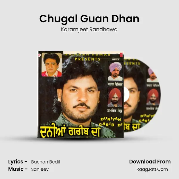 Chugal Guan Dhan MP3 Song by Karamjeet Randhawa Cover