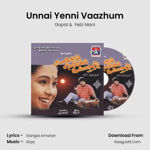 Unnai Yenni Vaazhum MP3 Song by Gopal Cover
