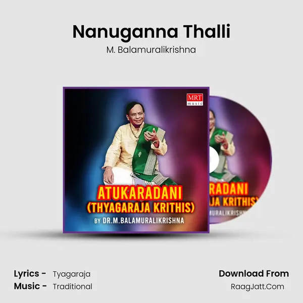 Nanuganna Thalli MP3 Song by M. Balamuralikrishna Cover