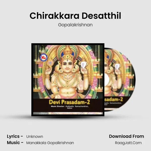 Chirakkara Desatthil MP3 Song by Gopalakrishnan Cover