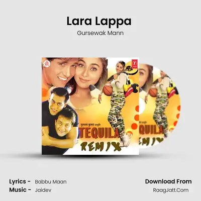 Lara Lappa (Remix) MP3 Song by Gursewak Mann Cover