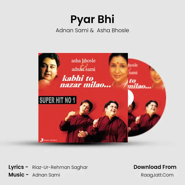 Pyar Bhi MP3 Song by Adnan Sami Cover