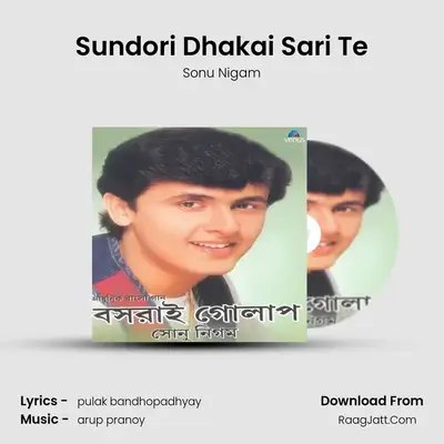 Sundori Dhakai Sari Te MP3 Song by Sonu Nigam Cover