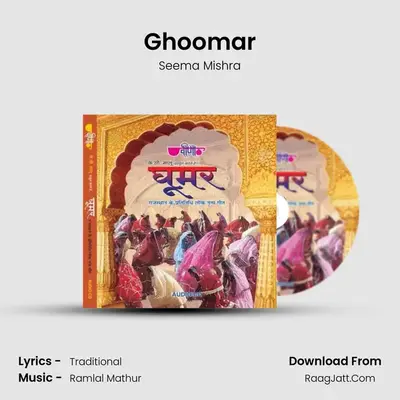 Ghoomar MP3 Song by Seema Mishra Cover