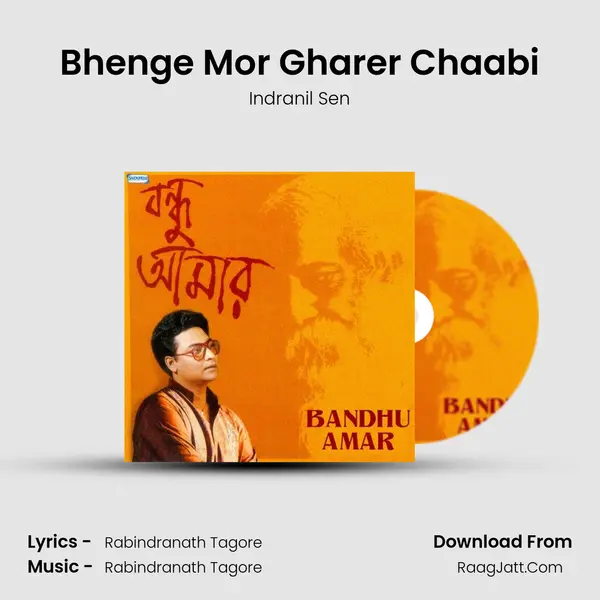 Bhenge Mor Gharer Chaabi MP3 Song by Indranil Sen Cover
