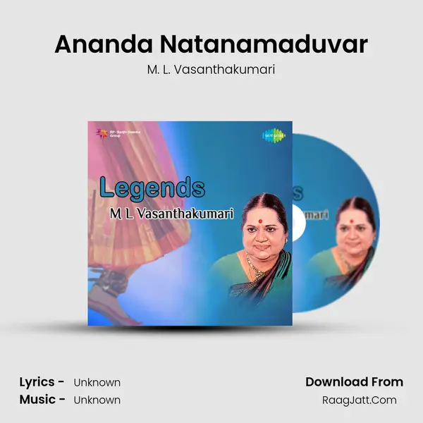 Ananda Natanamaduvar MP3 Song by M. L. Vasanthakumari Cover