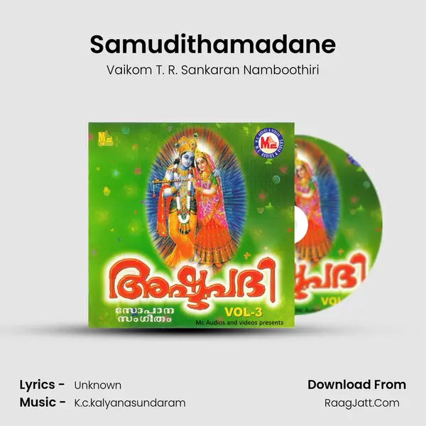 Samudithamadane MP3 Song by Vaikom T. R. Sankaran Namboothiri Cover