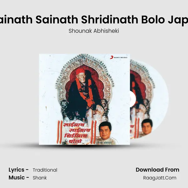 Sainath Sainath Shridinath Bolo Jap, 1 MP3 Song by Shounak Abhisheki Cover