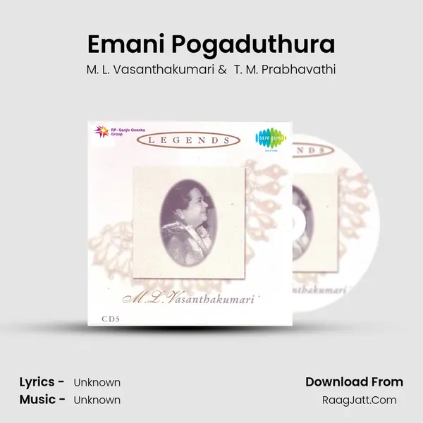 Emani Pogaduthura MP3 Song by M. L. Vasanthakumari Cover