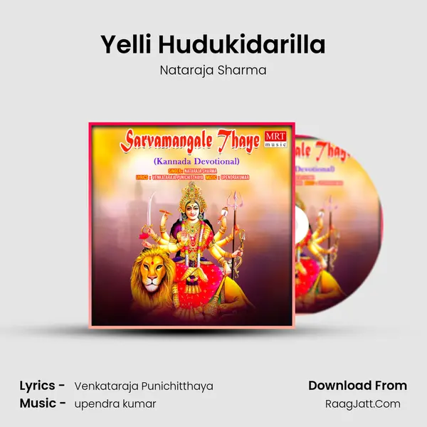 Yelli Hudukidarilla MP3 Song by Nataraja Sharma Cover