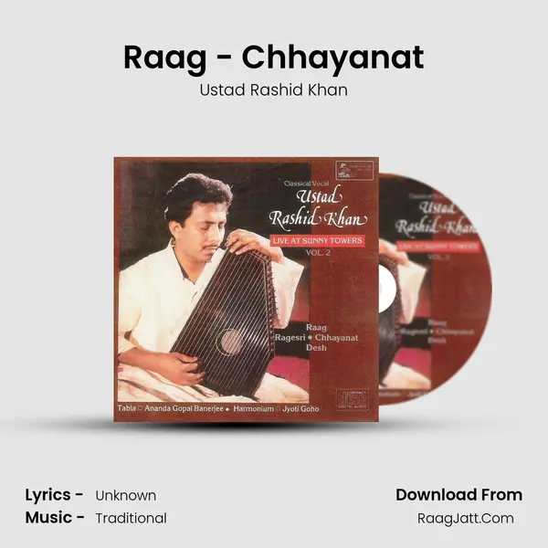 Raag - Chhayanat MP3 Song by Ustad Rashid Khan Cover