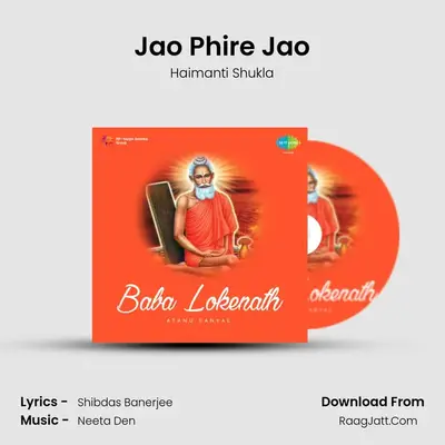 Jao Phire Jao MP3 Song by Haimanti Shukla Cover