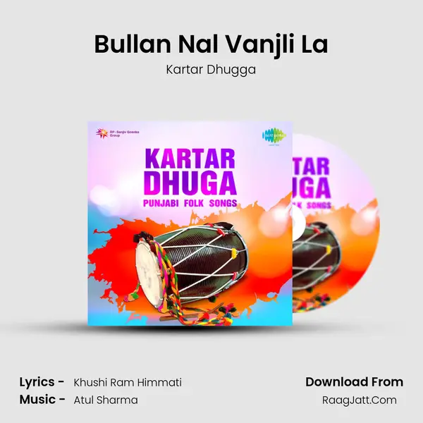 Bullan Nal Vanjli La mp3 song