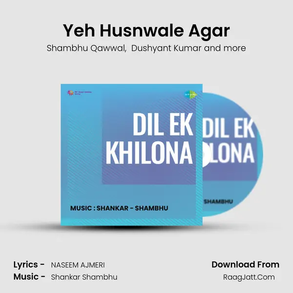 Yeh Husnwale Agar mp3 song