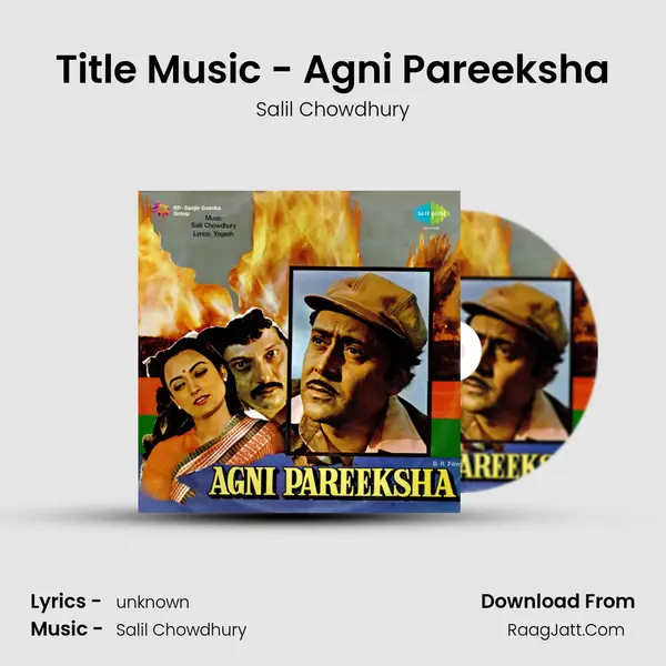 Title Music - Agni Pareeksha MP3 Song by Salil Chowdhury Cover