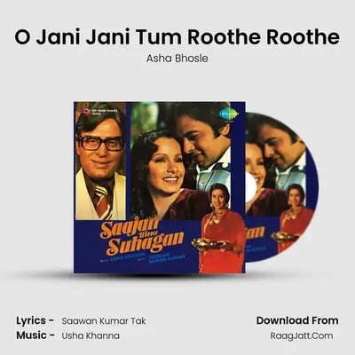 O Jani Jani Tum Roothe Roothe MP3 Song by Asha Bhosle Cover