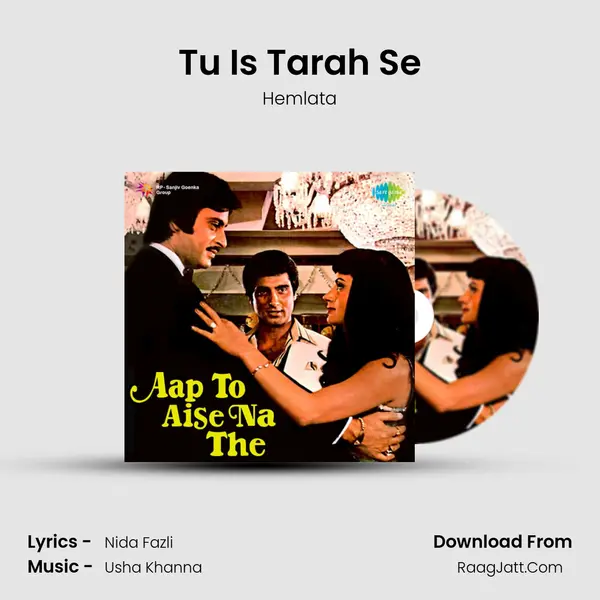 Tu Is Tarah Se MP3 Song by Hemlata Cover